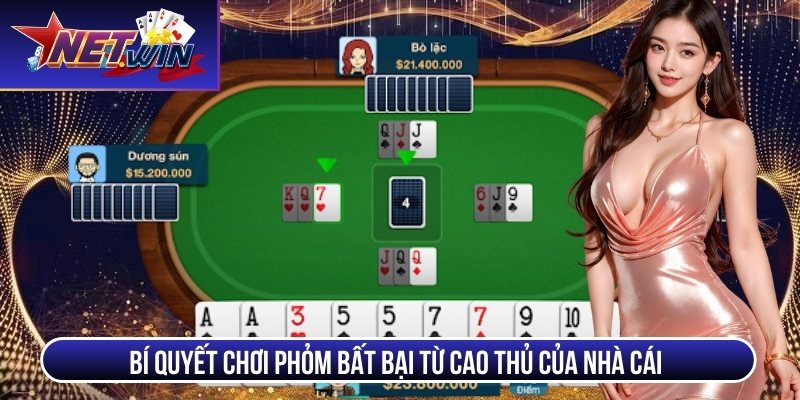phom netwin bi quyet