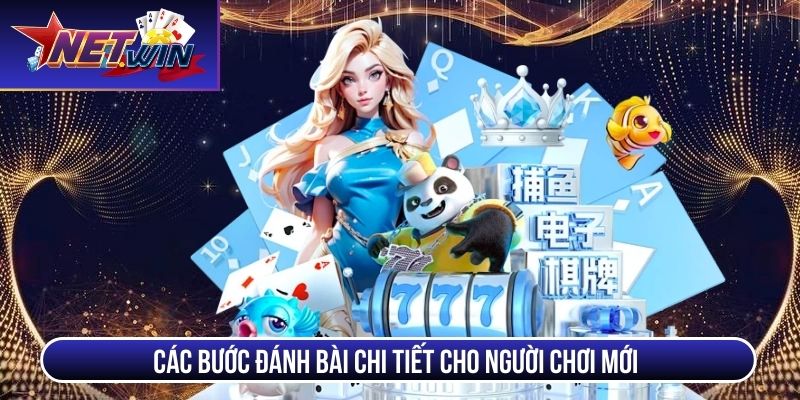 tien len mien nam cac buoc